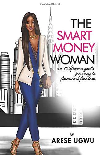 The smart money woman series on making bank