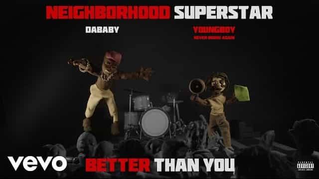 Dababy ft nba Youngboy lyrics neighbourhood superstar