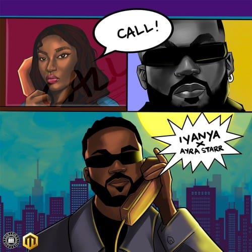 call lyrics iyanya ayra starr