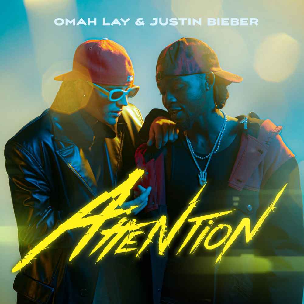 omah lay attention lyrics ft justin bieber