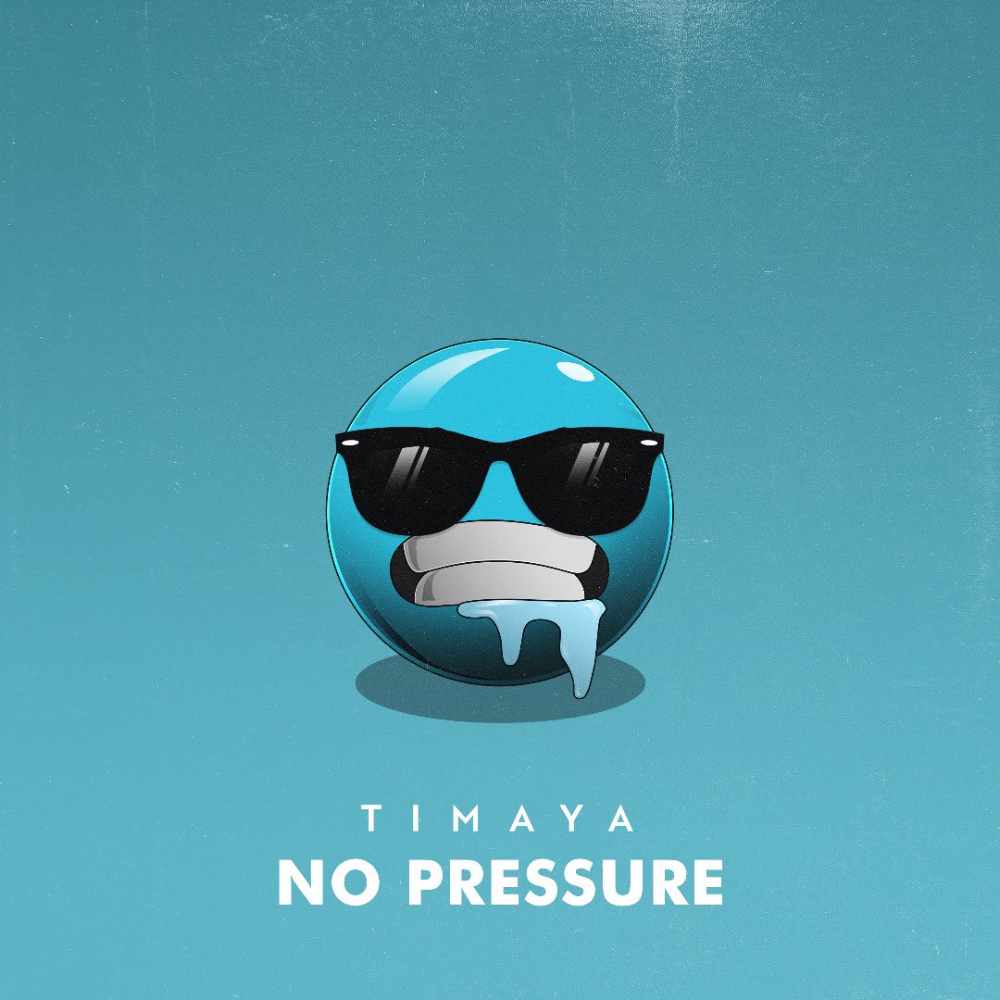 timaya no pressure lyrics