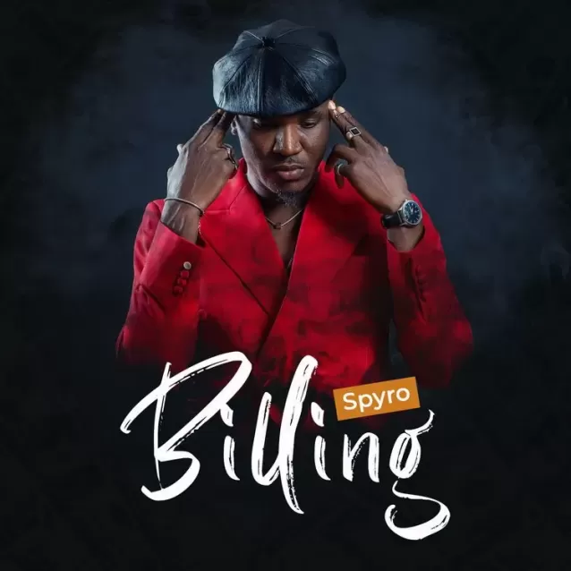 Spyro billing lyrics ft Davido 