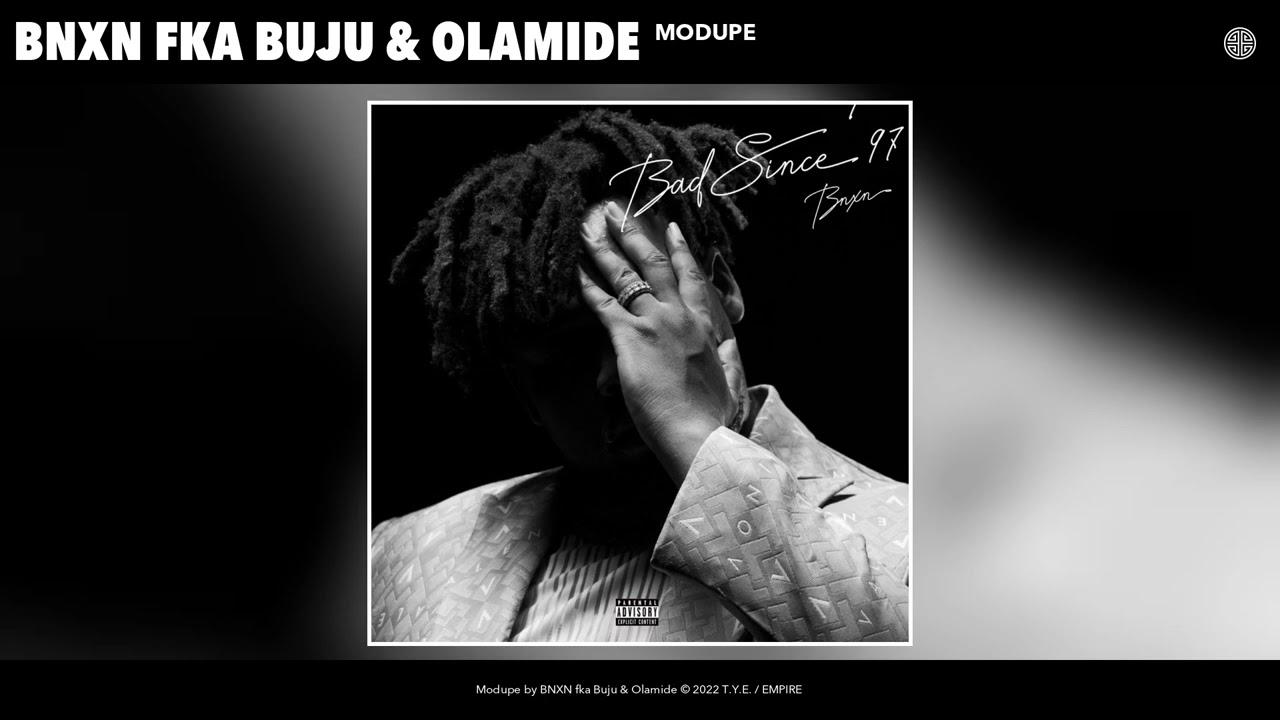 BNXN ft Olamide “Modupe” Lyrics