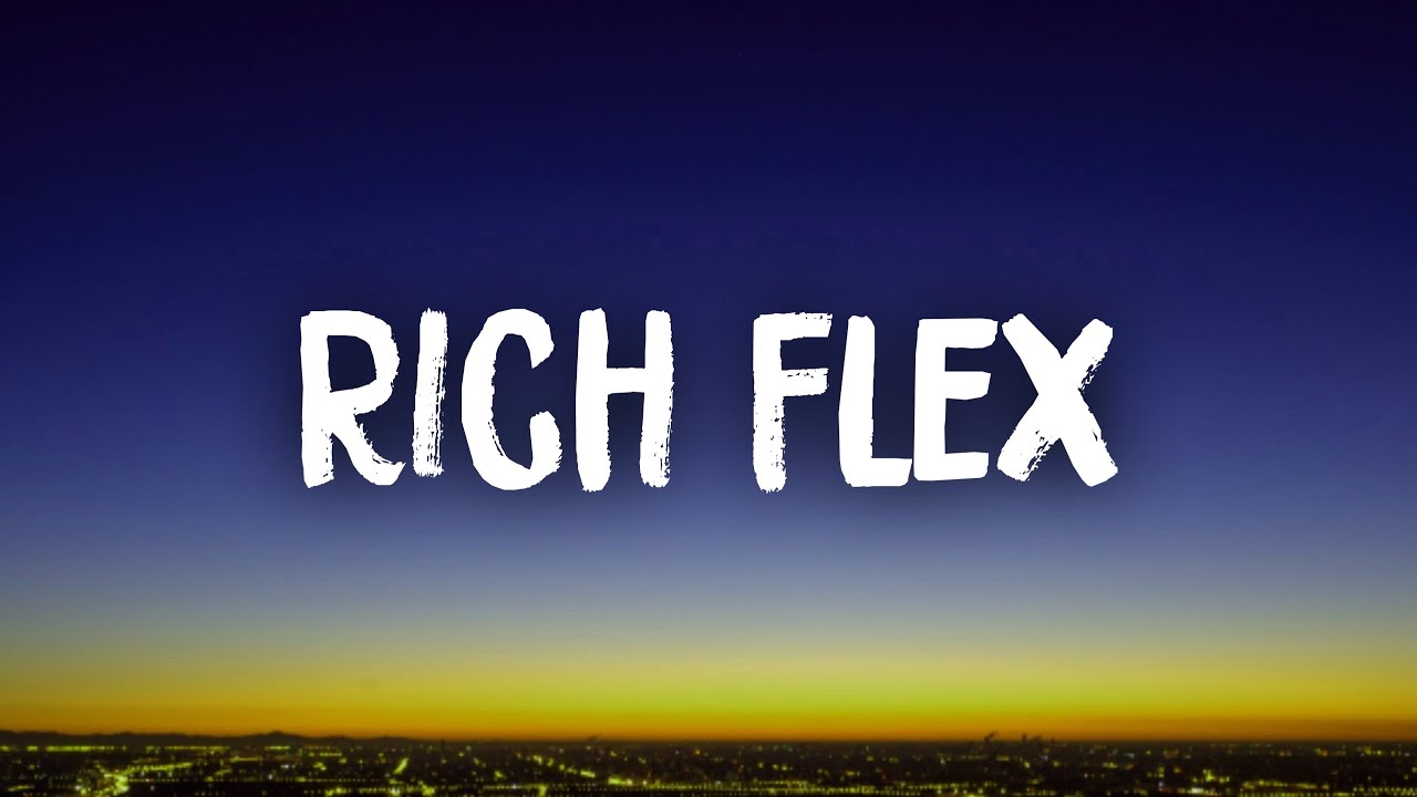 Rich flex lyrics meaning Drake