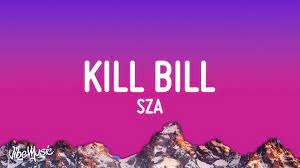 Kill Bill meaning SZA