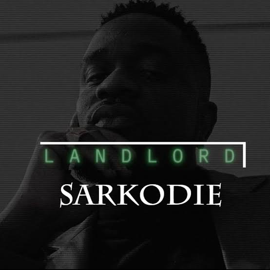 Sarkodie landlord lyrics