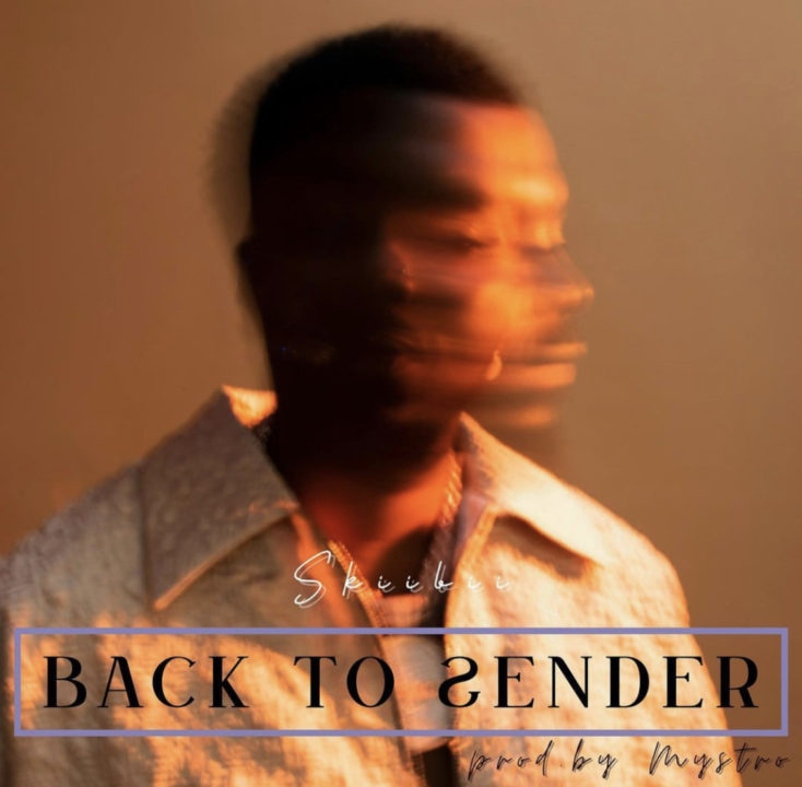 Back to sender lyrics Skiibii 