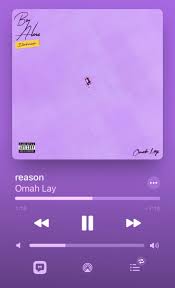 The lyrics of Reason by Omah Lay 