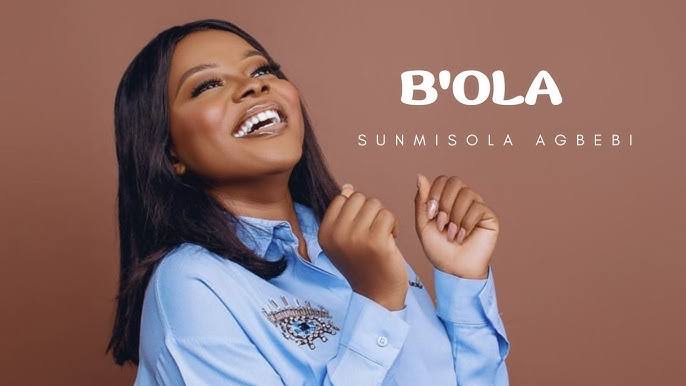 Sunmisola Agbebi "B'ola" Lyrics - THE SCOOVE AFRICA