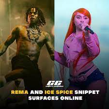 Rema and Ice spice