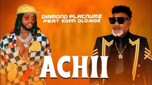 Diamond platnumz ft Koffi olomide lyrics Achii