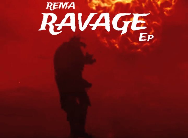 Rema ravage ep tracklist