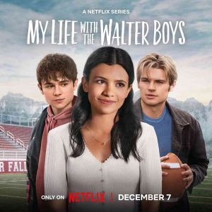 Is my life with the walter boys worth watching