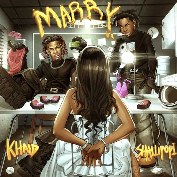 Khaid ft Shallipopi Marry lyrics