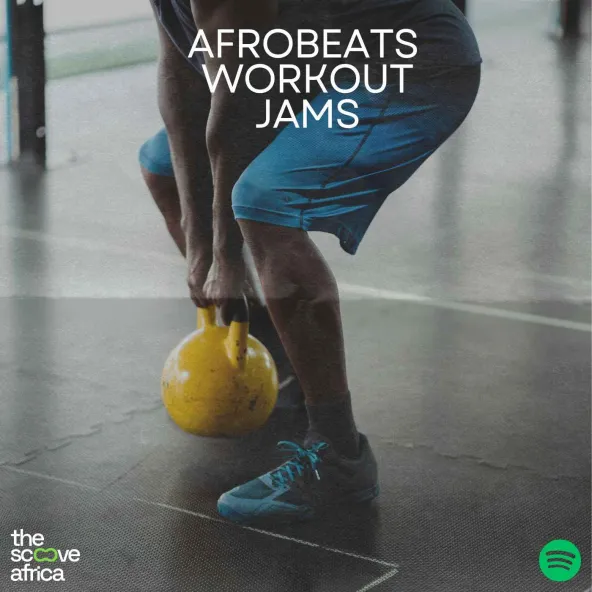 afrobeat workout playlist