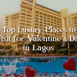 Luxury Places in Lagos for Valentines's Day 2026